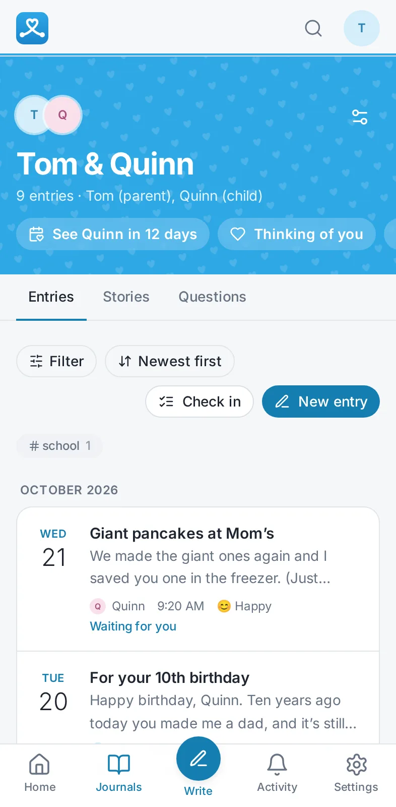 Tom and Quinn’s journal: Quinn’s latest entry is waiting for a reply, and a visit is 12 days away.