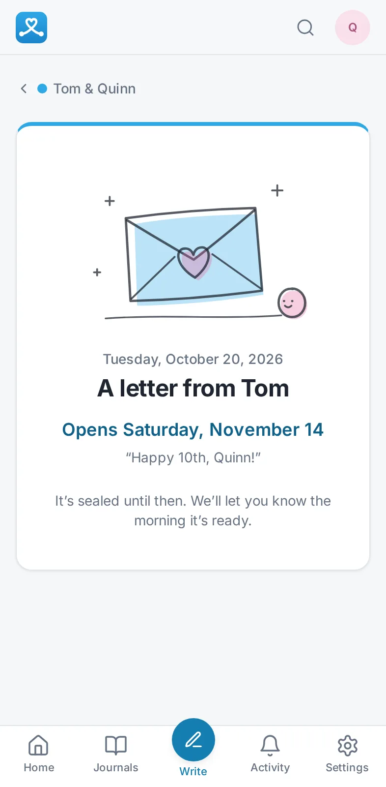 A sealed letter from Tom to Quinn that opens on her birthday.